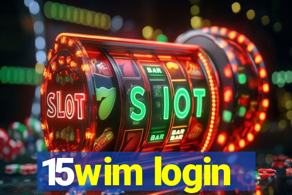 15wim login